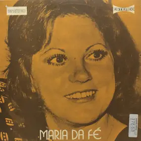 Maria Da Fe - Maria Da Fé