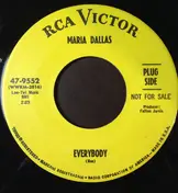 Maria Dallas - Everybody / Two Ships Passing In The Night