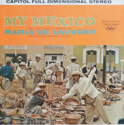 Maria De Lourdes And El Mariachi Jalisco - My Mexico