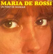 Maria de Rossi - Un Pont De Musique