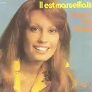 7inch Vinyl Single - Maria De Rossi - Il Est Marseillais