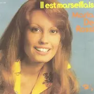 Maria De Rossi - Il Est Marseillais