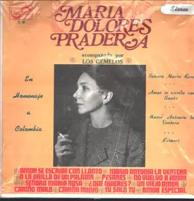 Maria Dolores Pradera - En Homenaje A Colombia