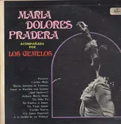 Maria Dolores Pradera - acompañada por Los Gemelos