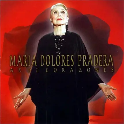 Maria Dolores Pradera - As De Corazones