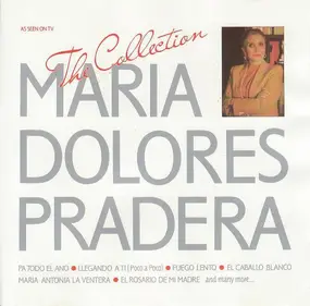 Maria Dolores Pradera - The Collection
