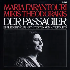 Maria Farandouri - Der Passagier (Ein Liederzyklus Nach Texten Von K. Tripolitis)