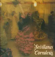 María Fernandez / María Jesus / Constantina Peña / a.o. - Sevillanas Corraleras