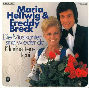 Maria Hellwig - Die Musikanten Sind Wieder Da