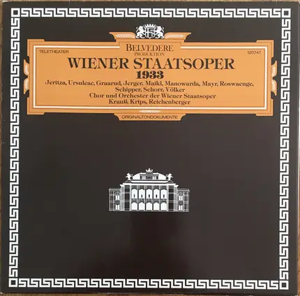 Maria Jeritza , Viorica Ursuleac , Alfred Jerger , Georg Maikl , Josef von Manowarda , Richard Mayr - Wiener Staatsoper 1933