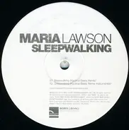 Maria Lawson - Sleepwalking