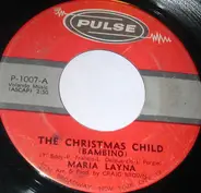 Maria Layna / Craig Brown - The Christmas Child (Bambino) /