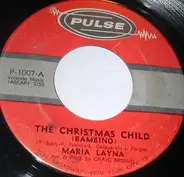 Maria Layna / Craig Brown - The Christmas Child (Bambino) /