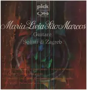 Maria Livia Sao Marcos - Guitare, Solisti di Zagreb
