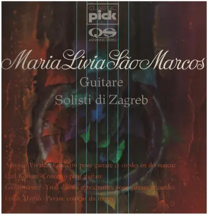 Maria Livia Sao Marcos - Guitare, Solisti di Zagreb