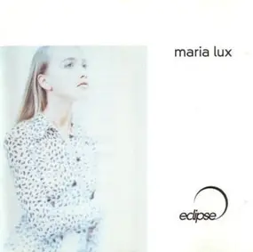 Maria Lux - Eclipse