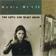 CD - Maria McKee - You Gotta Sin To Get Saved
