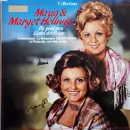 Maria & Margot Hellwig - Die Goldenen Lieder Der Berge