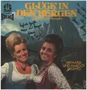 Double LP - Maria & Margot Hellwig - Glück in den Bergen - signed