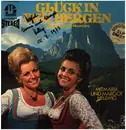 LP - Maria & Margot Hellwig - Glück in den Bergen - Signed