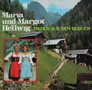 LP - Maria & Margot Hellwig - Lieder Aus Den Bergen
