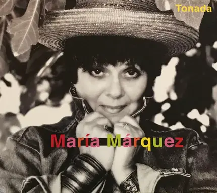 Maria Marquez - Tonada