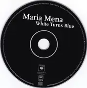 CD - Maria Mena - White Turns Blue