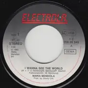 7inch Vinyl Single - María Mendiola - I Wanna See The World