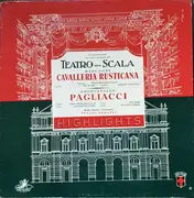 LP - Maria Meneghini-Callas , Giuseppe di Stefano , Tito Gobbi , Pietro Mascagni , Ruggiero Leoncavallo - Cavalleria Rusticana / Pagliacci Highlights - Mono