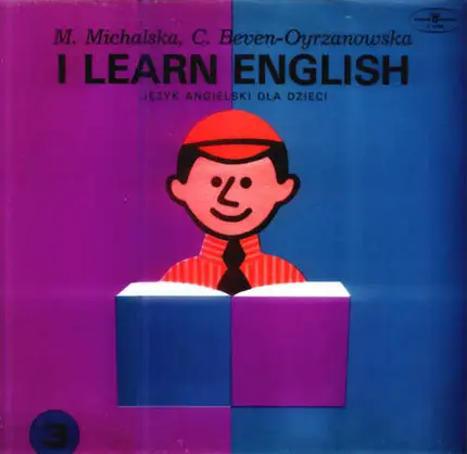 Maria Michalska , Celia Beven-Oyrzanowska - I Learn English - Język Angielski Dla Dzieci 3