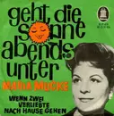 7inch Vinyl Single - Maria Mucke - Geht Die Sonne Abends Unter / Wenn Zwei Verliebte Nach Hause Gehen