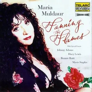 Maria Muldaur - Fanning the Flames