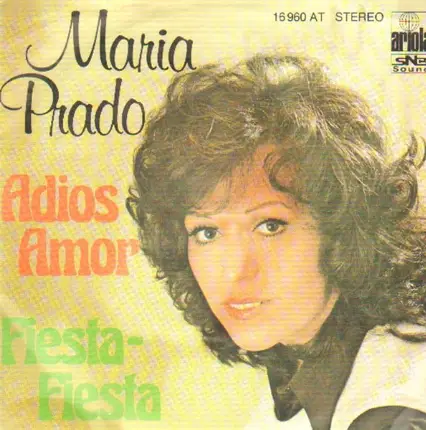 Maria Prado - Adios Amor / Fiesta-Fiesta