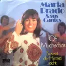 7inch Vinyl Single - Maria Prado - Oh Muchachos