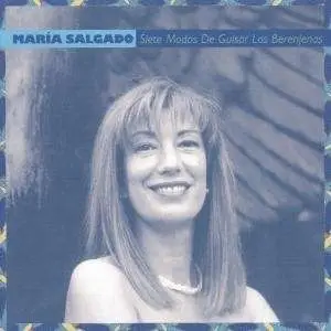 Maria Salgado - Siete Modos De Guisar..