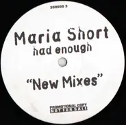 Maria Short - Had Enough (New Mixes)