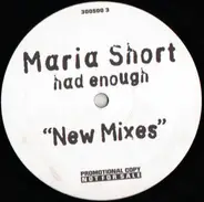 Maria Short - Had Enough (New Mixes)