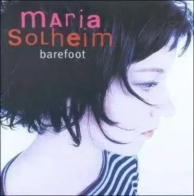 MARIA SOLHEIM - Barefoot