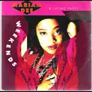 7inch Vinyl Single - Mariam Dee & Latino Party - Week Ends