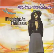 Maria Muldaur - Midnight At The Oasis / Any Old Time