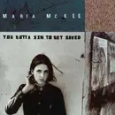 CD - Maria McKee - YOU GOTTA SIN TO GET SAVED
