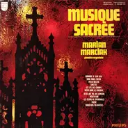 Marian Marciak - Musique Sacrée