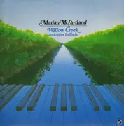 LP - Marian McPartland - Willow Creek and other ballads