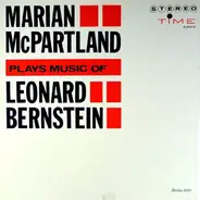 Marian McPartland - Plays Music Of Leonard Bernstein
