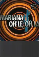 Mariana - Oh Le, Oh La