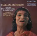 LP - Marian Anderson , Franz Rupp - He's Got The Whole World In His Hands  And  18 Other Spirituals