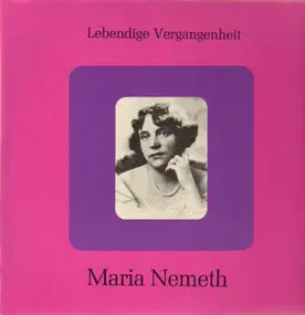 Maria Nemeth - Mária Németh