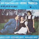 7inch Vinyl Single - Marianne Vasel , Marianne Opitz Und Erich Storz - Hohe Tannen