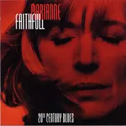 Marianne Faithfull - 20th Century Blues