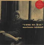 Marianne Faithfull - Come My Way